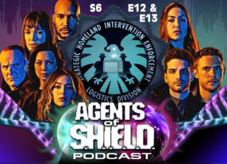 Agents of SHIELD Podcast: Our Review of "The Sign" (S6E12) & "New Life" (S6E13)