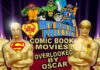 My Big Fat Pull List: Oscar Generally Forgets Comic Book Movies