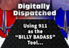 Digitally Dispatched: Unwanted Houseguest? Simply Dial 911... Right?