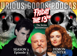 Curious Goods: A Review of “Demon Hunter” – Season 3, Episode 3 of Friday The 13th: The Series