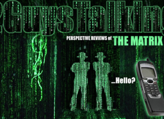The Matrix Perspective Review from 2GuysTalking