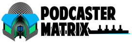 The Podcaster Matrix Logo - Host Your Entire Podcast Library
