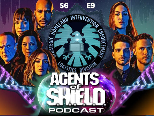 Agents of SHIELD Podcast: Our Review of “Leap” (S6E10)