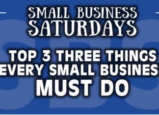 Top 3 Things Every Small Business Must Do