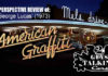 The Perspective Review of: American Graffitti (1973)