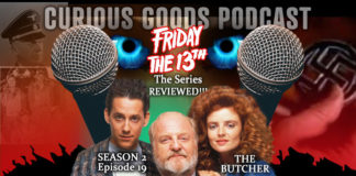Curious Goods: The Butcher - A Revisit, Retelling and Review of Friday The 13th: The Series - S2E19