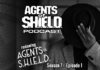 Agents of SHIELD Podcast: Our Review of "The New Deal" (S7E1)