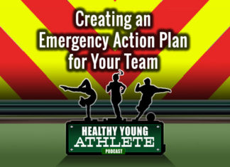 Healthy Young Athlete Podcast: Creating an Emergency Action Plan for Your Team