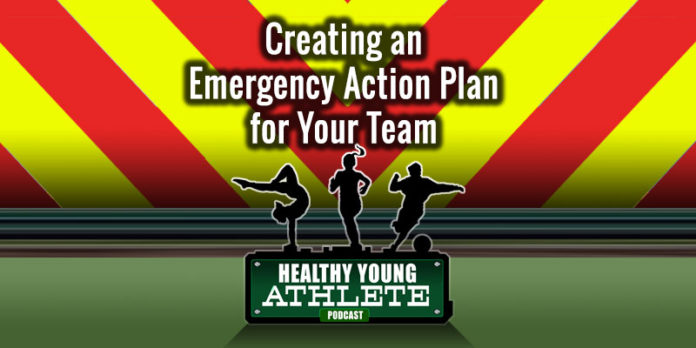 Healthy Young Athlete Podcast: Creating an Emergency Action Plan for Your Team