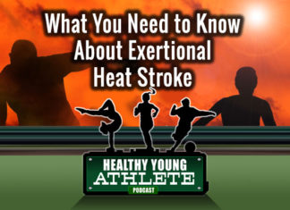Healthy Young Athlete Podcast: What You Need to Know About Exertional Heat Stroke