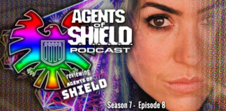 Agents of SHIELD Podcast: Our Review of "After, Before..." (S7E8)