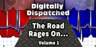 Digitally Dispatched: Driving + Anger = DANGER