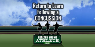 Healthy Young Athlete Podcast: The Path to Returning to Learn - Post-Concussion...