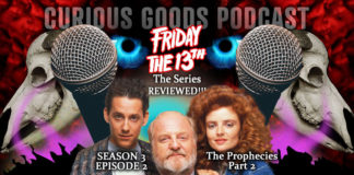 Curious Goods: A Review of “The Prophecies, Part II” – Season 3, Episode 2 of Friday The 13th: The Series