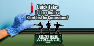 Healthy Young Athlete Podcast: A Blood Test to Deduce Concussions?