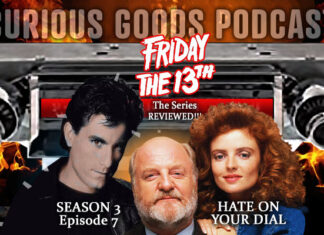 Curious Goods Podcast: Our Review of Season 3, Episode 7, "Hate On Your Dial..."