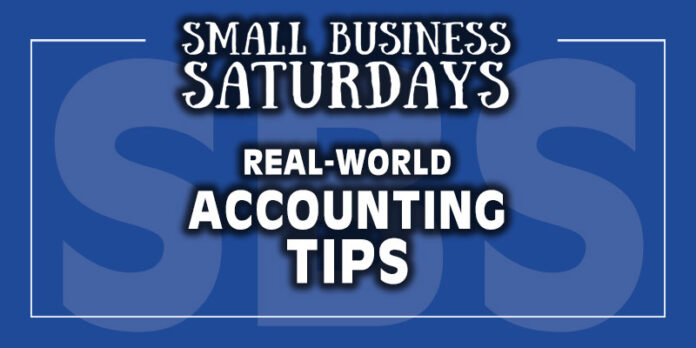 Small Business Saturdays: Real World Accounting Tips