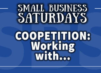Small Business Saturdays: Coopetition - Working with...