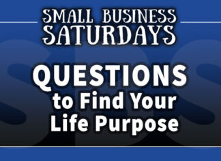 QQuestions to Find Your Life Purpose: Small Business Saturdays Podcast