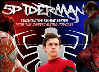 The 2GuysTalking Spiderman Perspective Review Series!