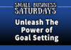 Small Business Saturdays: Act as If and See Things Happen