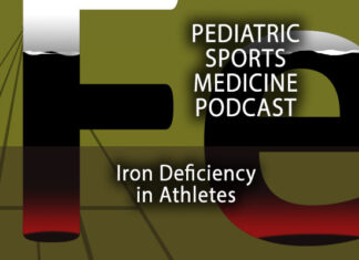 Pediatric Sports Medicine Podcast: How Iron Deficiency Impacts Our Athletes