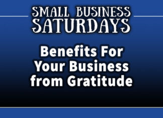Small Business Saturdays: Benefits For Your Business from Gratitude