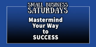 Small Business Saturdays: Mastermind Your Way to Success
