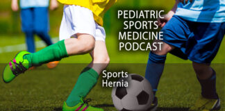 Everything You Need to Know About Sports Hernia: Pediatric Sports Medicine Podcast