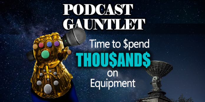 Ready - Wallet - FIRE! Getting More Equipment Makes You a Better Podcaster: The Podcast Gauntlet
