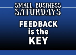 Feedback is The Key:: Small Business Saturdays