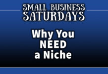 Blue Image - White Text that Showcases The Small Business Saturdays: Title Reads: Why You Need a Niche